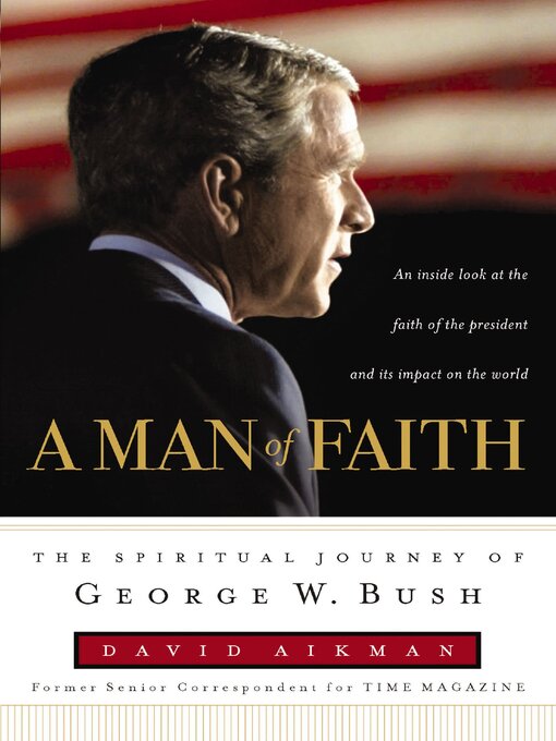 Title details for A Man of Faith by David Aikman - Available